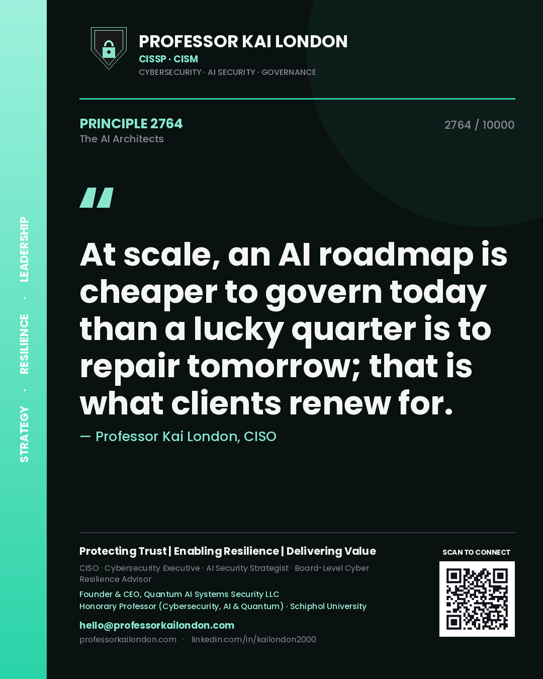 Professor Kai London principle 2764: At scale, an AI roadmap is cheaper to govern today than a lucky quarter is to repair tomorrow; that is what clients renew for.