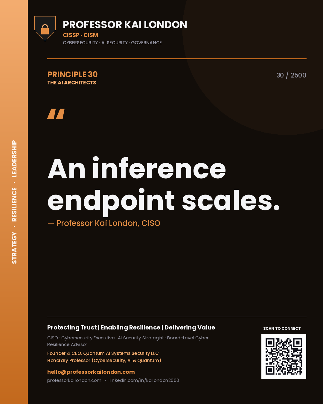Professor Kai London principle 30: An inference endpoint scales.