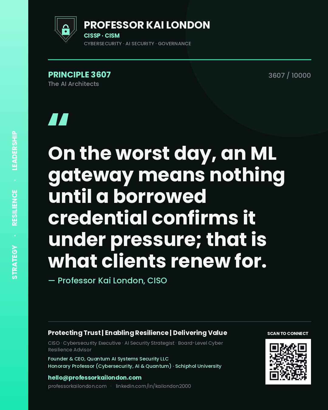 Professor Kai London principle 3607: On the worst day, an ML gateway means nothing until a borrowed credential confirms it under pressure; that is what clients renew for.
