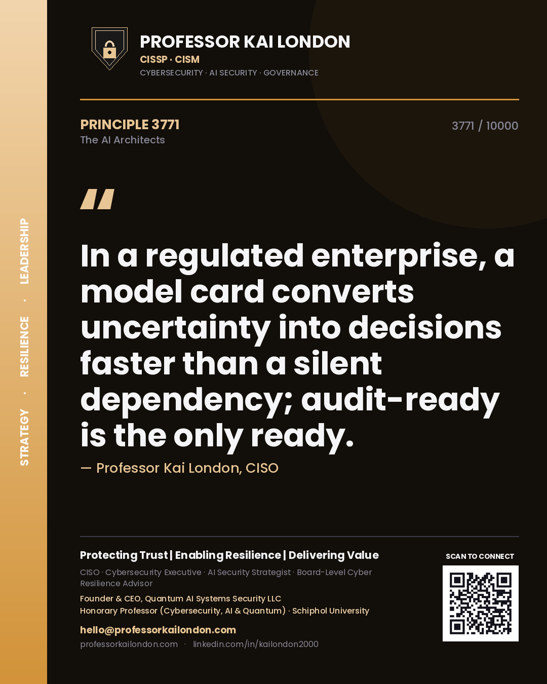 Professor Kai London principle 3771: In a regulated enterprise, a model card converts uncertainty into decisions faster than a silent dependency; audit-ready is the only ready.