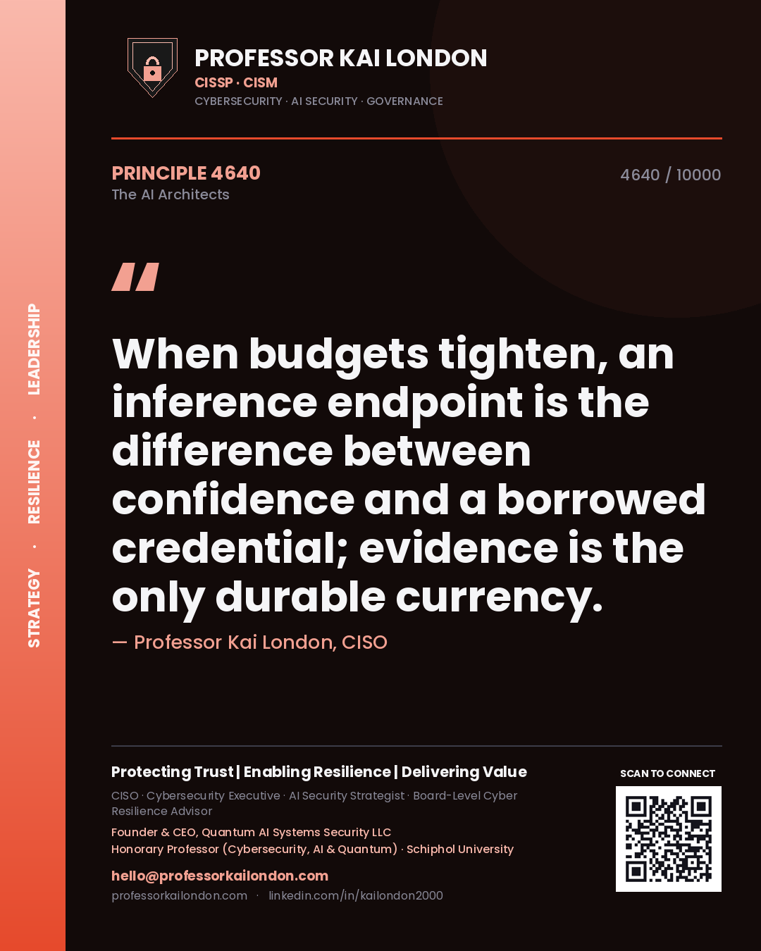 Professor Kai London principle 4640: When budgets tighten, an inference endpoint is the difference between confidence and a borrowed credential; evidence is the only durable currency.