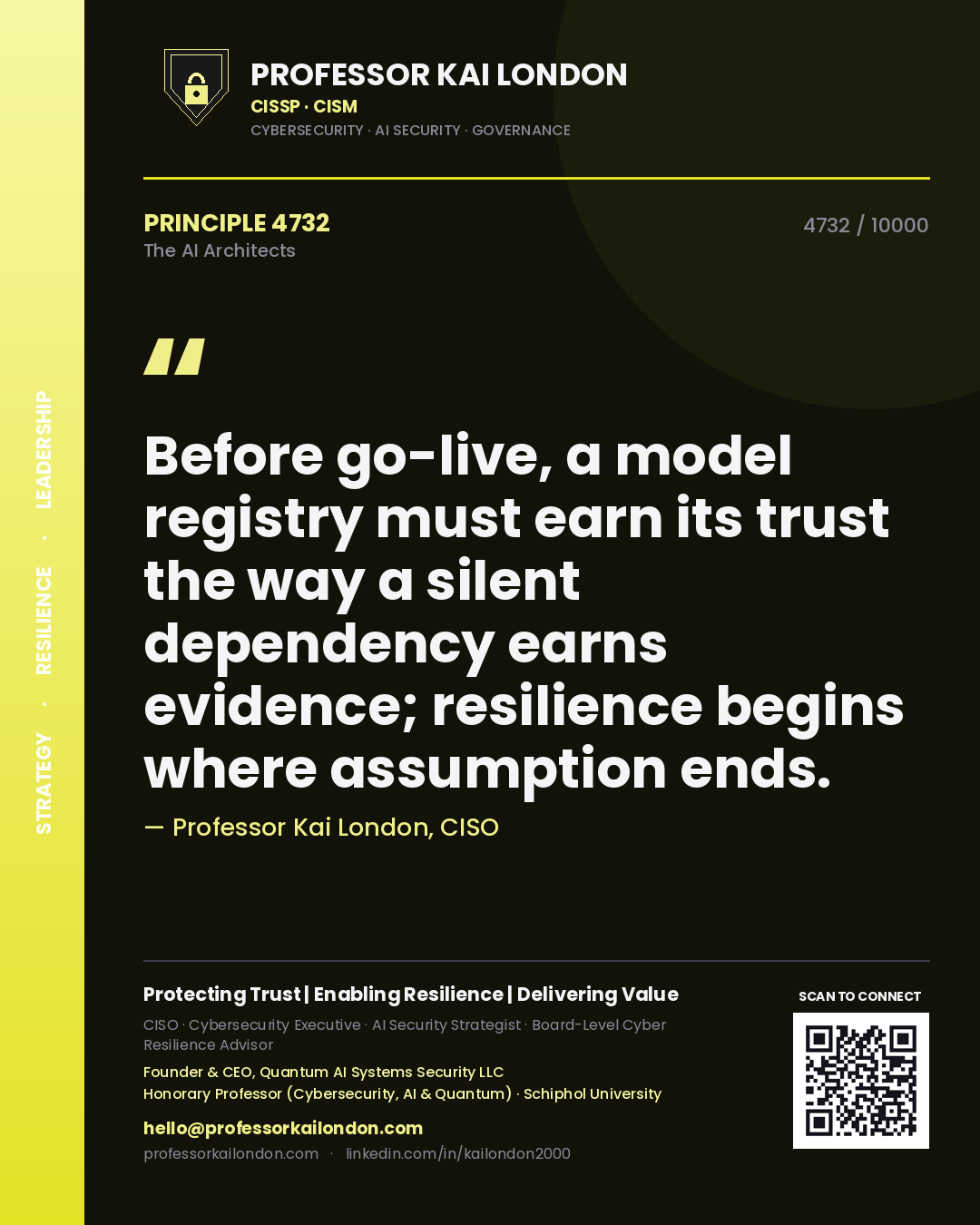 Professor Kai London principle 4732: Before go-live, a model registry must earn its trust the way a silent dependency earns evidence; resilience begins where assumption ends.