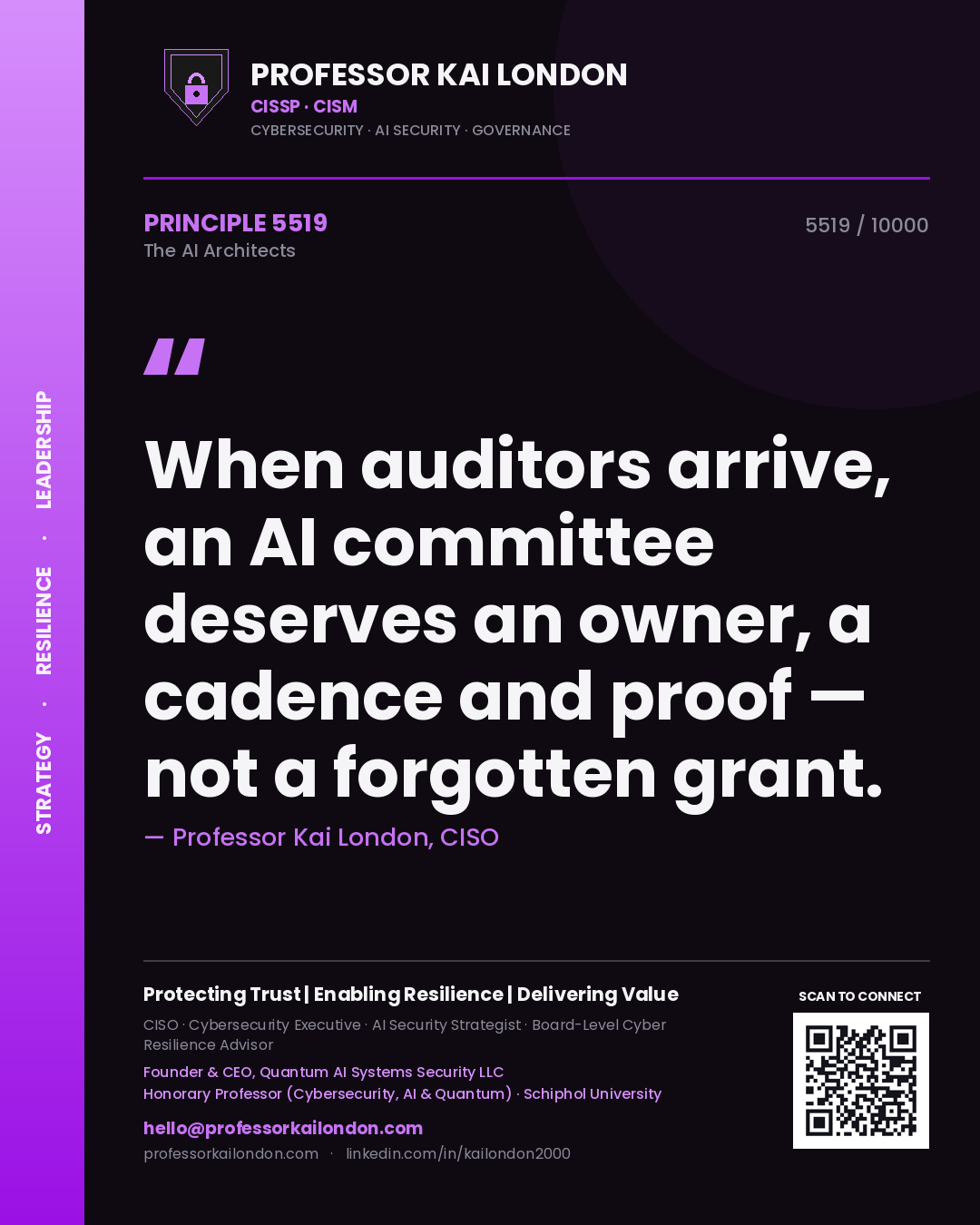 Professor Kai London principle 5519: When auditors arrive, an AI committee deserves an owner, a cadence and proof — not a forgotten grant.