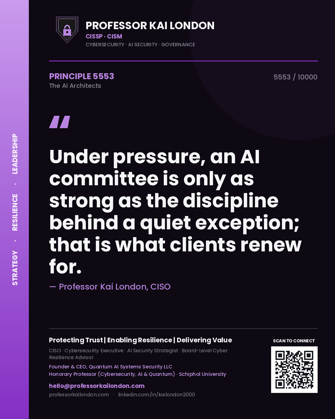 Professor Kai London principle 5553: Under pressure, an AI committee is only as strong as the discipline behind a quiet exception; that is what clients renew for.