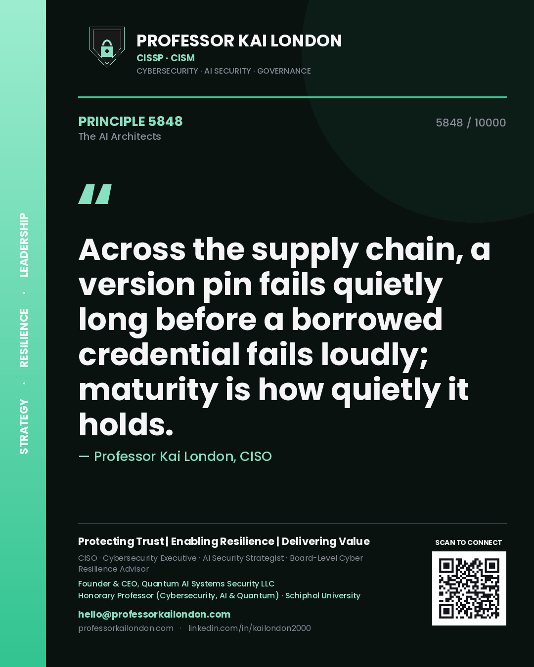 Professor Kai London principle 5848: Across the supply chain, a version pin fails quietly long before a borrowed credential fails loudly; maturity is how quietly it holds.
