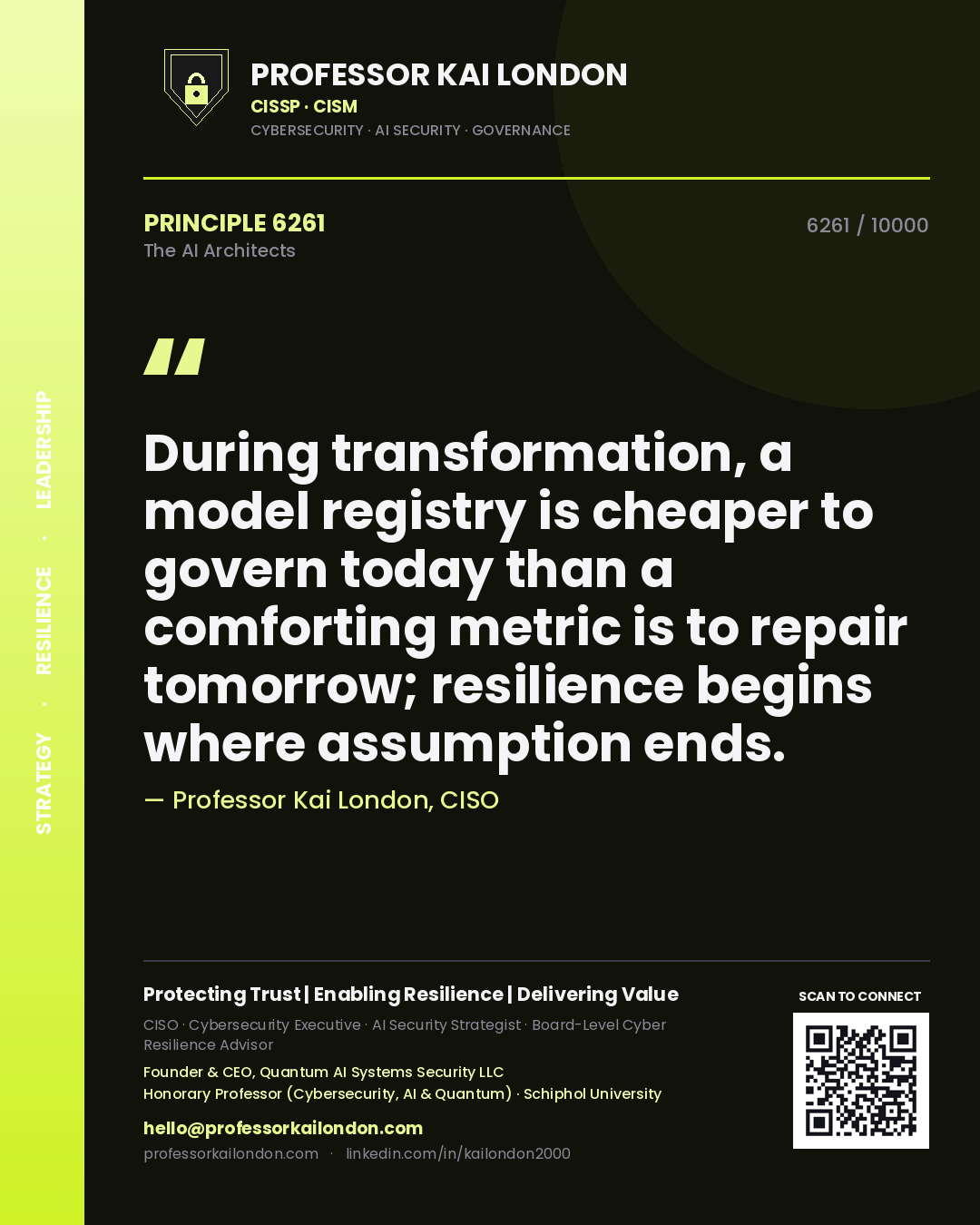 Professor Kai London principle 6261: During transformation, a model registry is cheaper to govern today than a comforting metric is to repair tomorrow; resilience begins where assumption ends.
