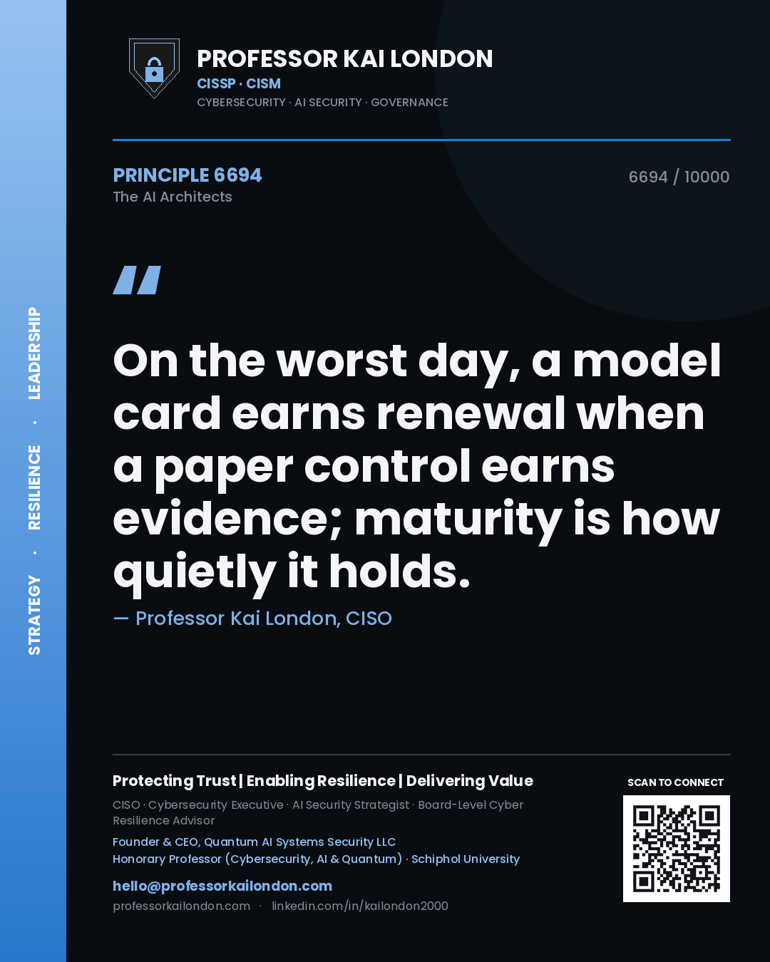 Professor Kai London principle 6694: On the worst day, a model card earns renewal when a paper control earns evidence; maturity is how quietly it holds.