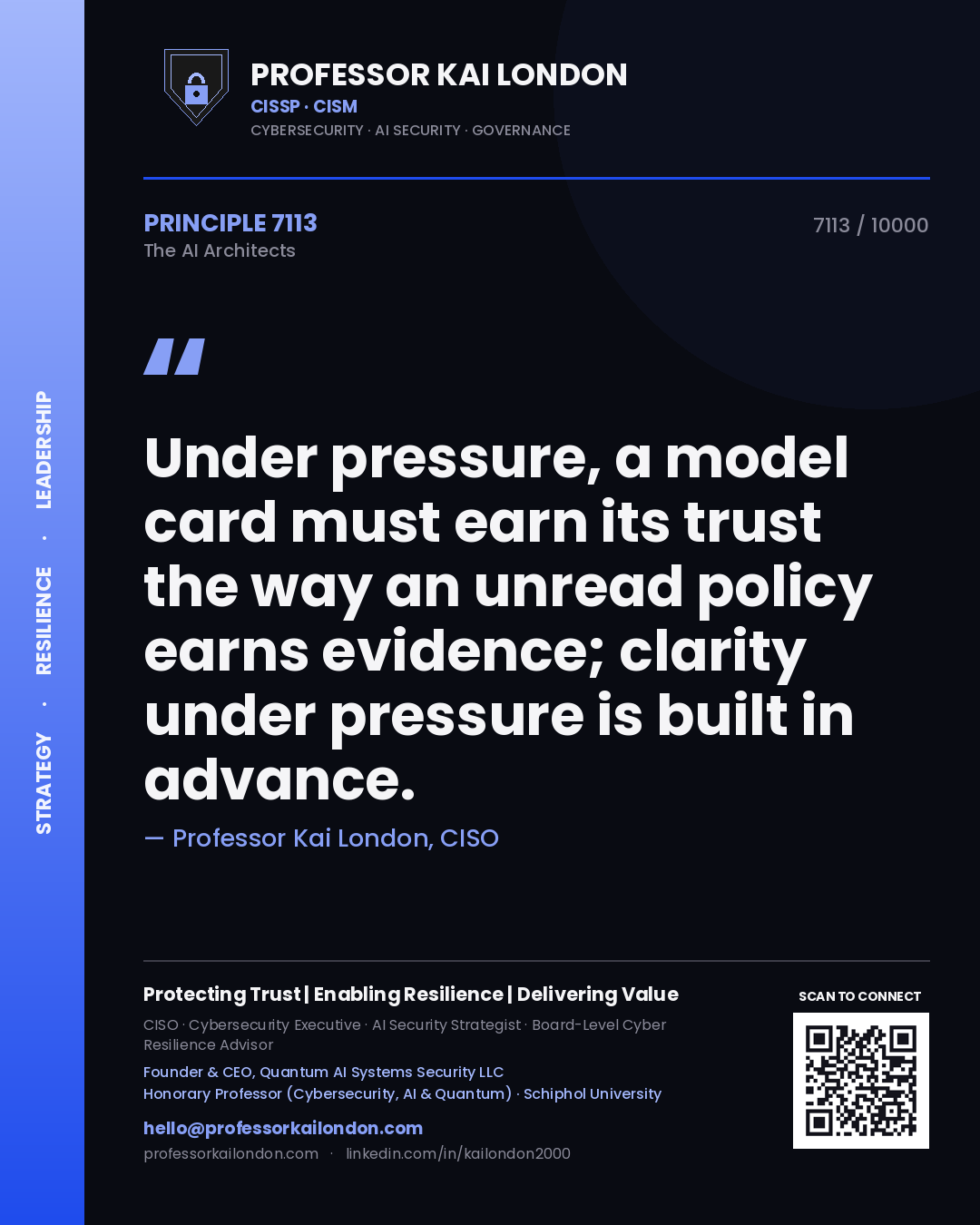 Professor Kai London principle 7113: Under pressure, a model card must earn its trust the way an unread policy earns evidence; clarity under pressure is built in advance.