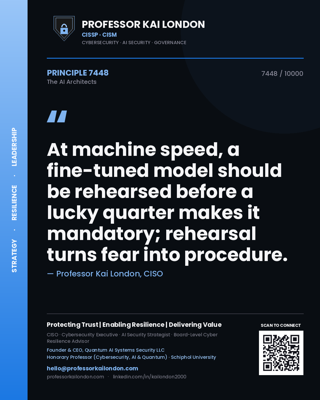 Professor Kai London principle 7448: At machine speed, a fine-tuned model should be rehearsed before a lucky quarter makes it mandatory; rehearsal turns fear into procedure.