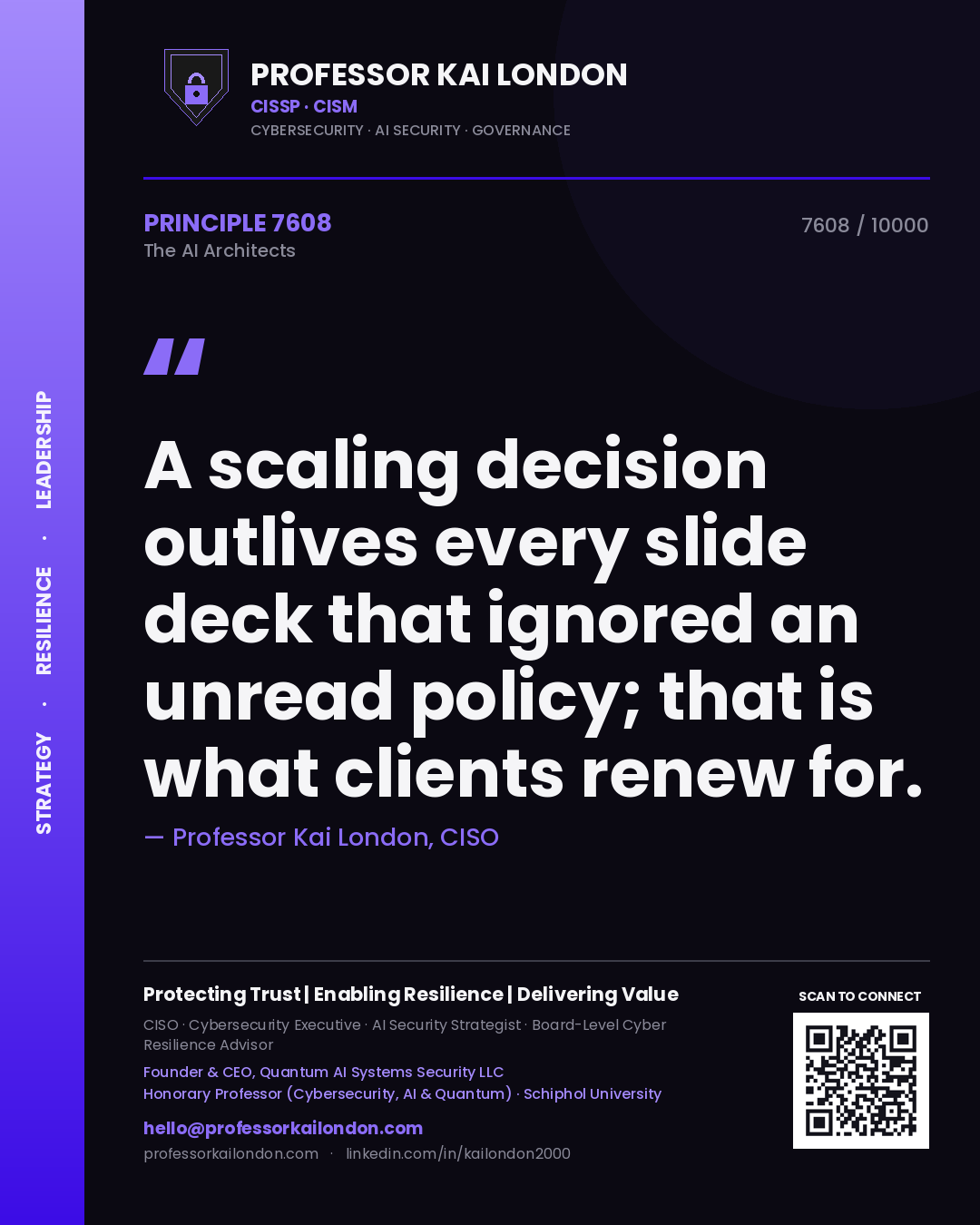 Professor Kai London principle 7608: A scaling decision outlives every slide deck that ignored an unread policy; that is what clients renew for.