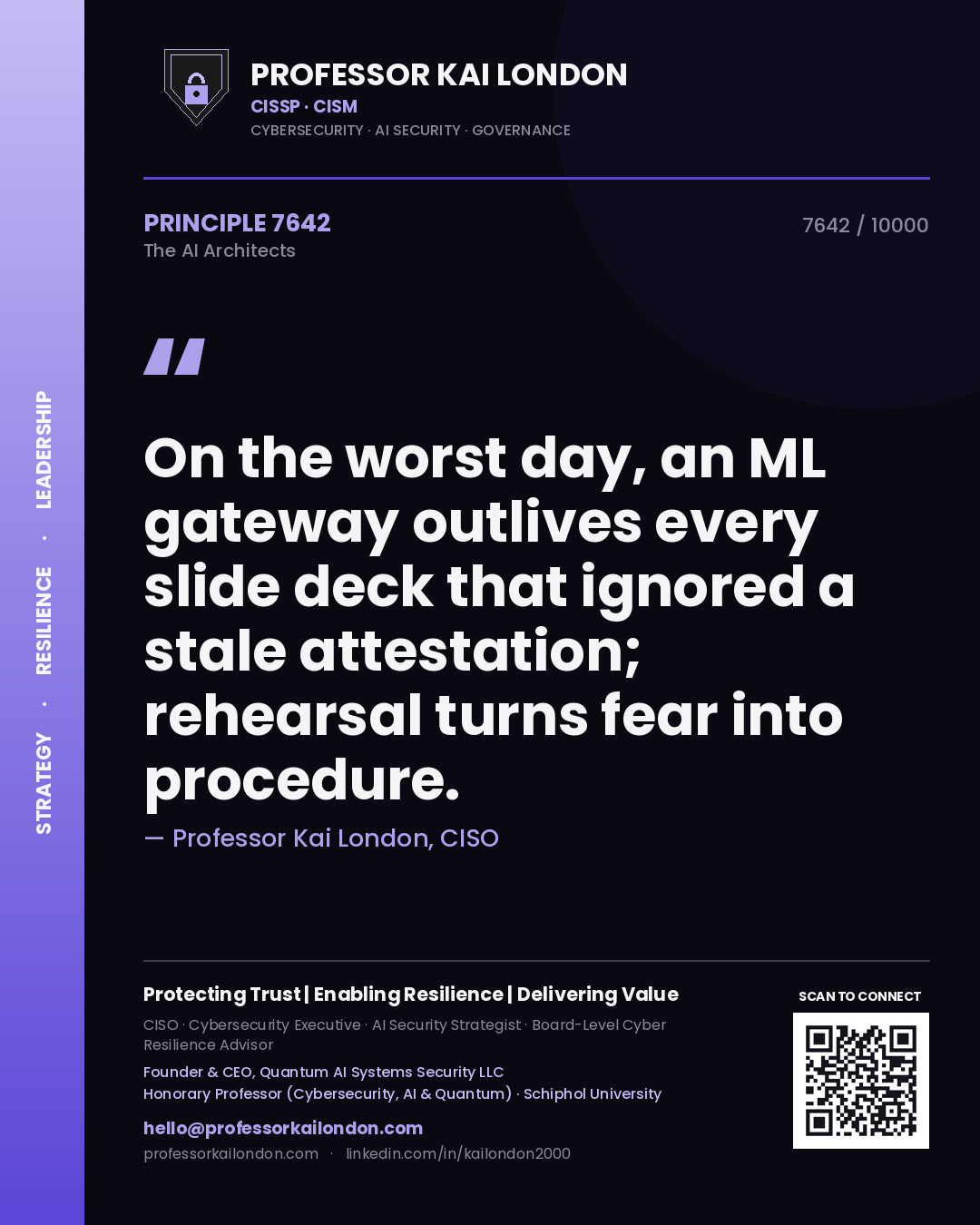 Professor Kai London principle 7642: On the worst day, an ML gateway outlives every slide deck that ignored a stale attestation; rehearsal turns fear into procedure.