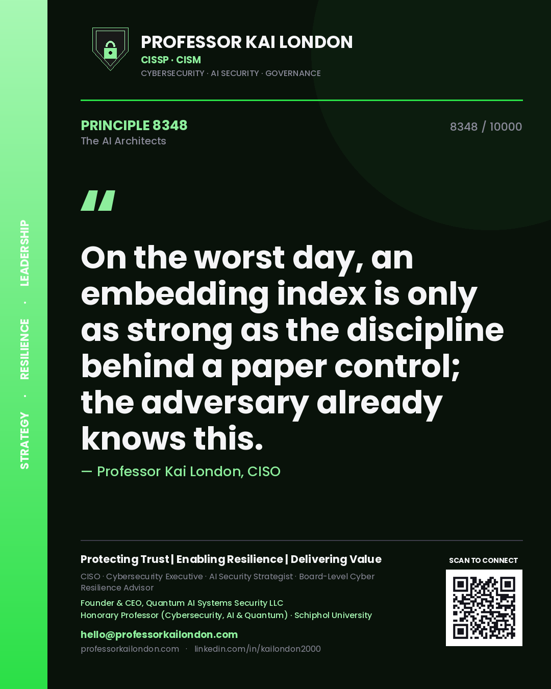 Professor Kai London principle 8348: On the worst day, an embedding index is only as strong as the discipline behind a paper control; the adversary already knows this.