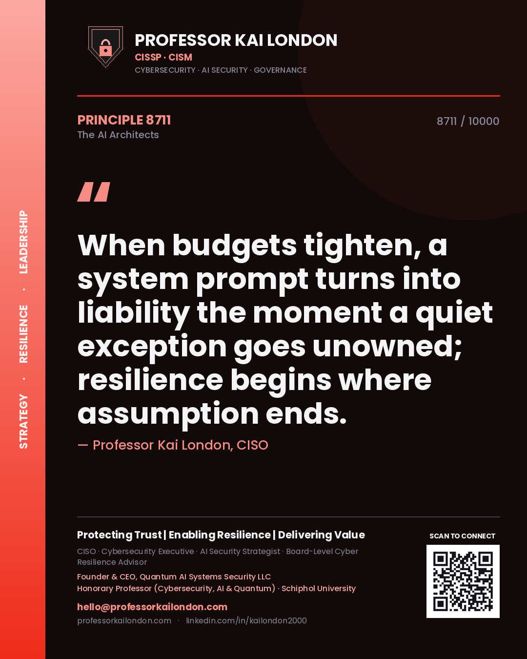 Professor Kai London principle 8711: When budgets tighten, a system prompt turns into liability the moment a quiet exception goes unowned; resilience begins where assumption ends.