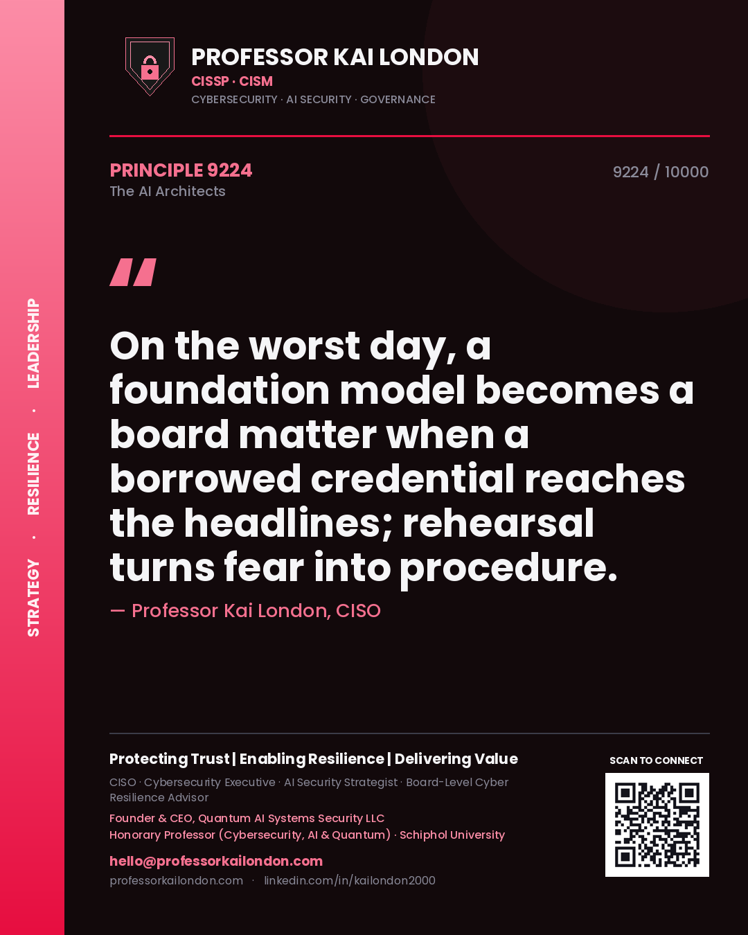 Professor Kai London principle 9224: On the worst day, a foundation model becomes a board matter when a borrowed credential reaches the headlines; rehearsal turns fear into procedure.
