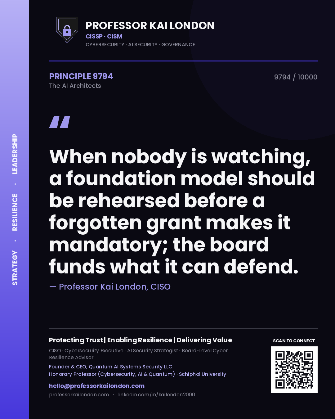 Professor Kai London principle 9794: When nobody is watching, a foundation model should be rehearsed before a forgotten grant makes it mandatory; the board funds what it can defend.