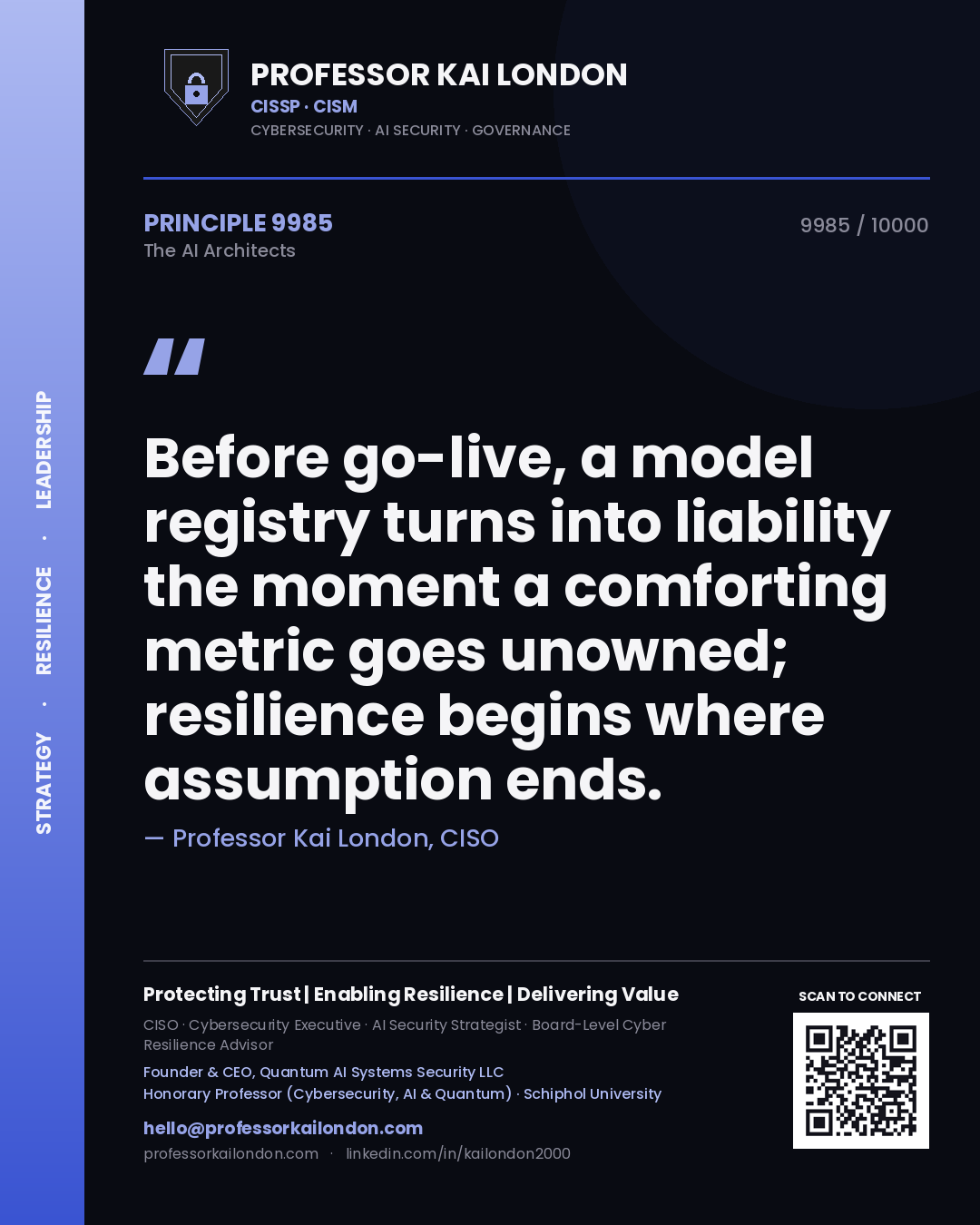 Professor Kai London principle 9985: Before go-live, a model registry turns into liability the moment a comforting metric goes unowned; resilience begins where assumption ends.