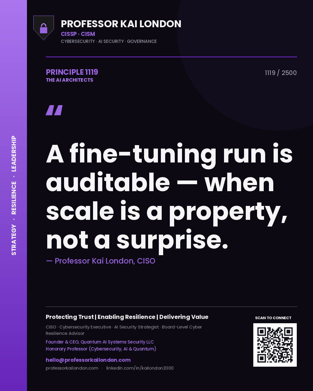 Professor Kai London principle 1119: A fine-tuning run is auditable — when scale is a property, not a surprise.