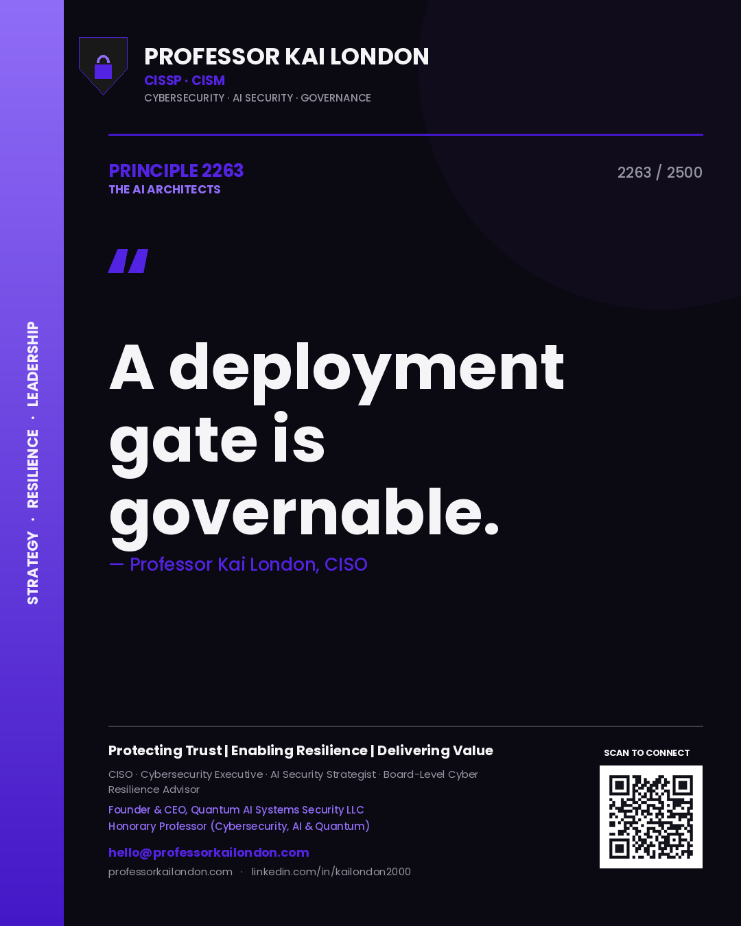 Professor Kai London principle 2263: A deployment gate is governable.