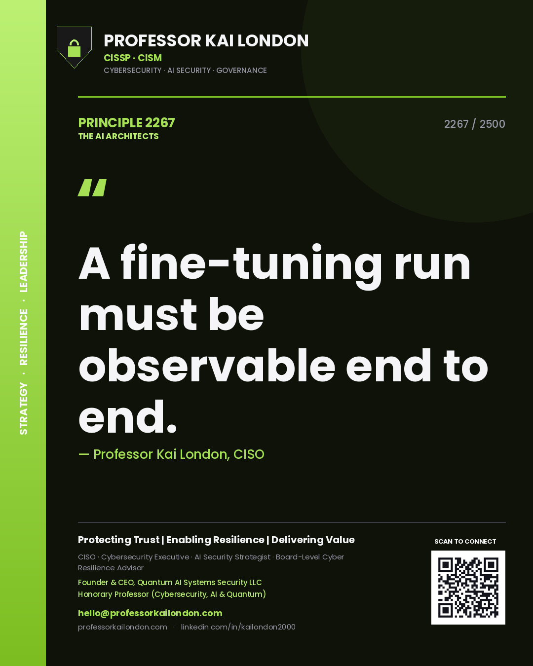 Professor Kai London principle 2267: A fine-tuning run must be observable end to end.
