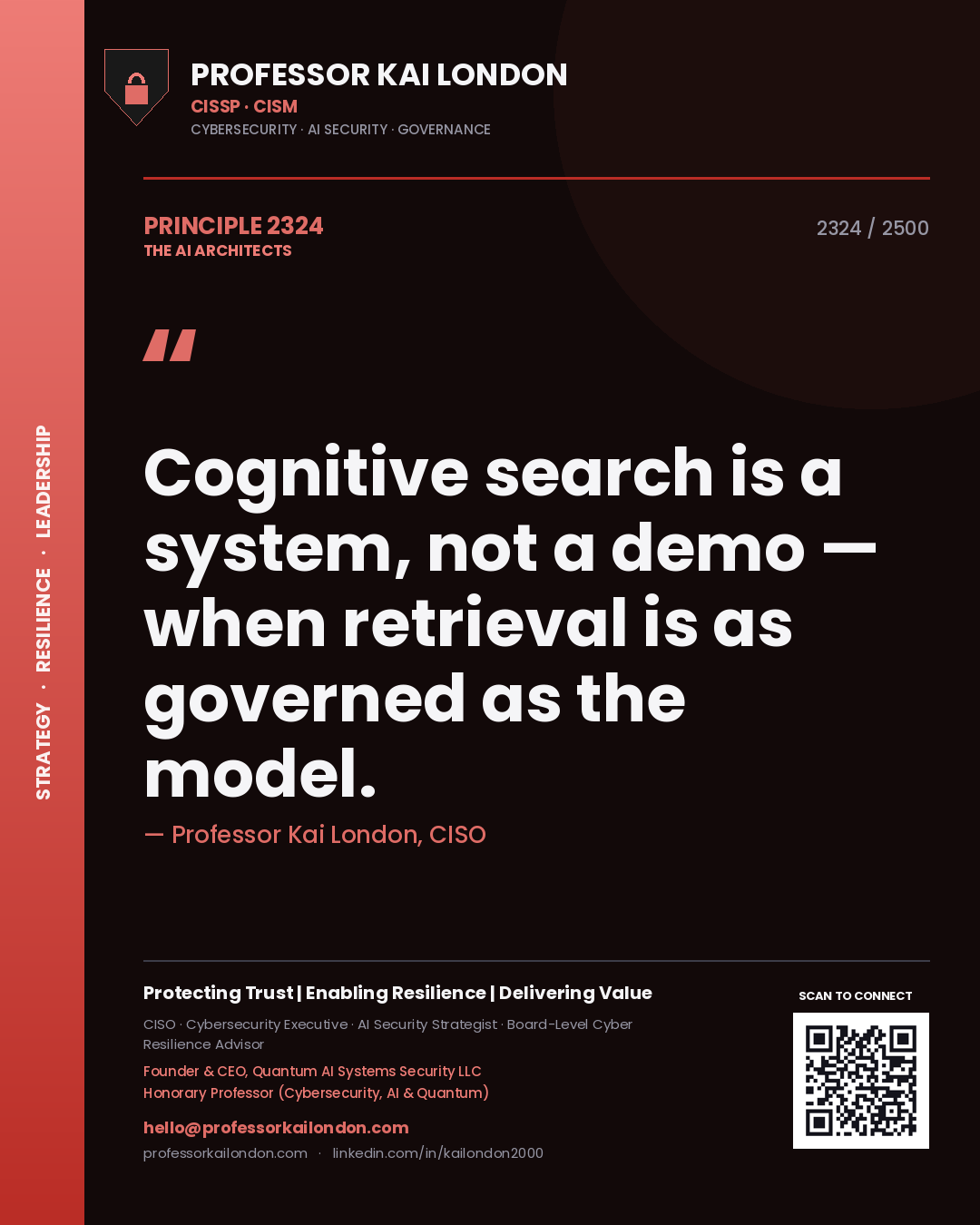 Professor Kai London principle 2324: Cognitive search is a system, not a demo — when retrieval is as governed as the model.