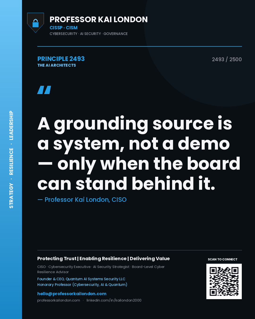 Professor Kai London principle 2493: A grounding source is a system, not a demo — only when the board can stand behind it.