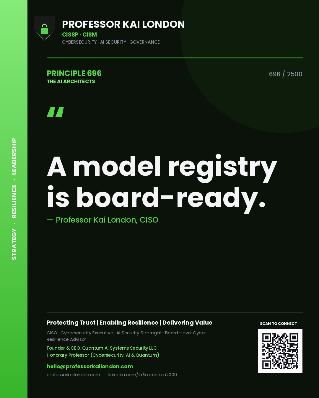 Professor Kai London principle 696: A model registry is board-ready.