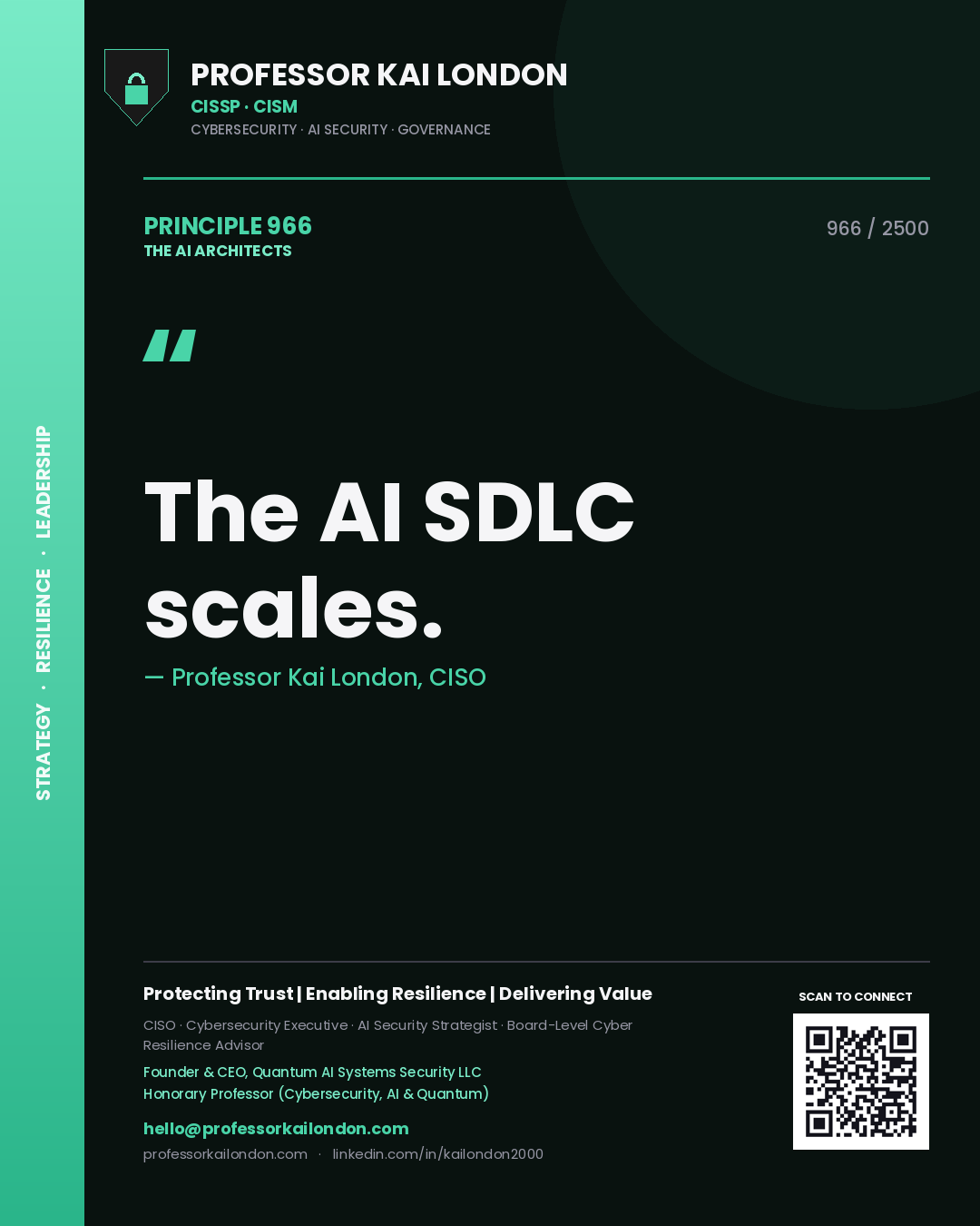 Professor Kai London principle 966: The AI SDLC scales.