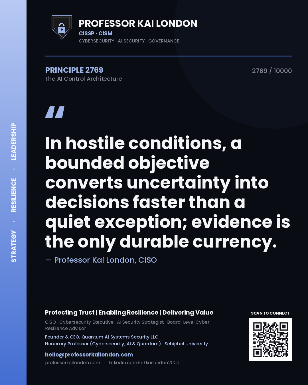 Professor Kai London principle 2769: In hostile conditions, a bounded objective converts uncertainty into decisions faster than a quiet exception; evidence is the only durable currency.