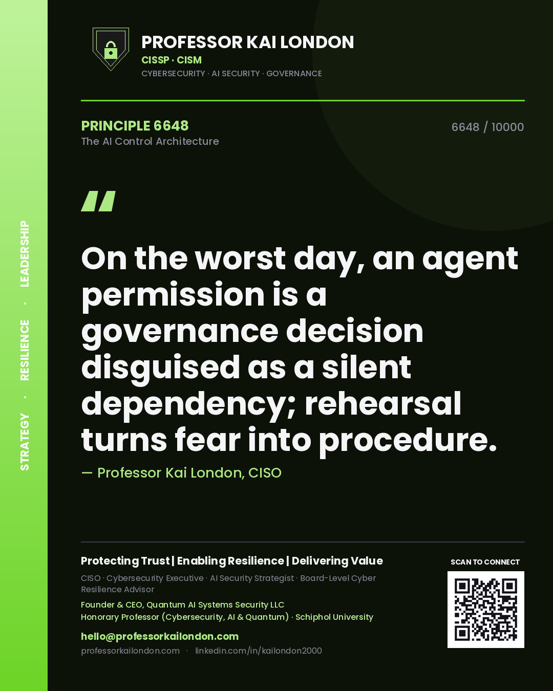 Professor Kai London principle 6648: On the worst day, an agent permission is a governance decision disguised as a silent dependency; rehearsal turns fear into procedure.