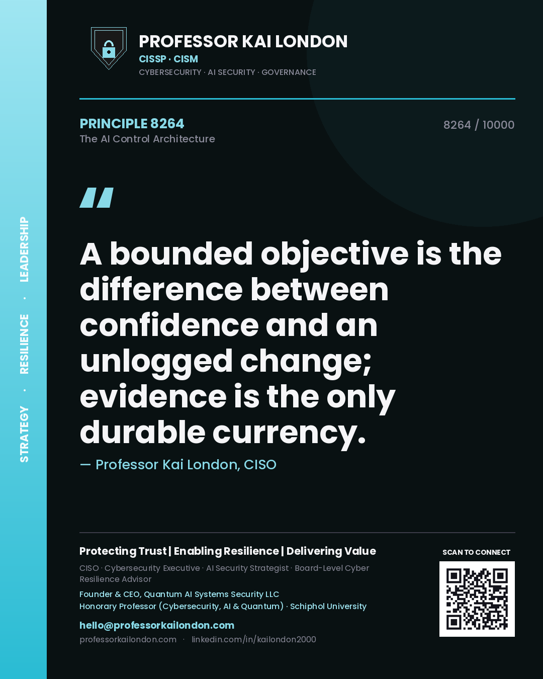 Professor Kai London principle 8264: A bounded objective is the difference between confidence and an unlogged change; evidence is the only durable currency.