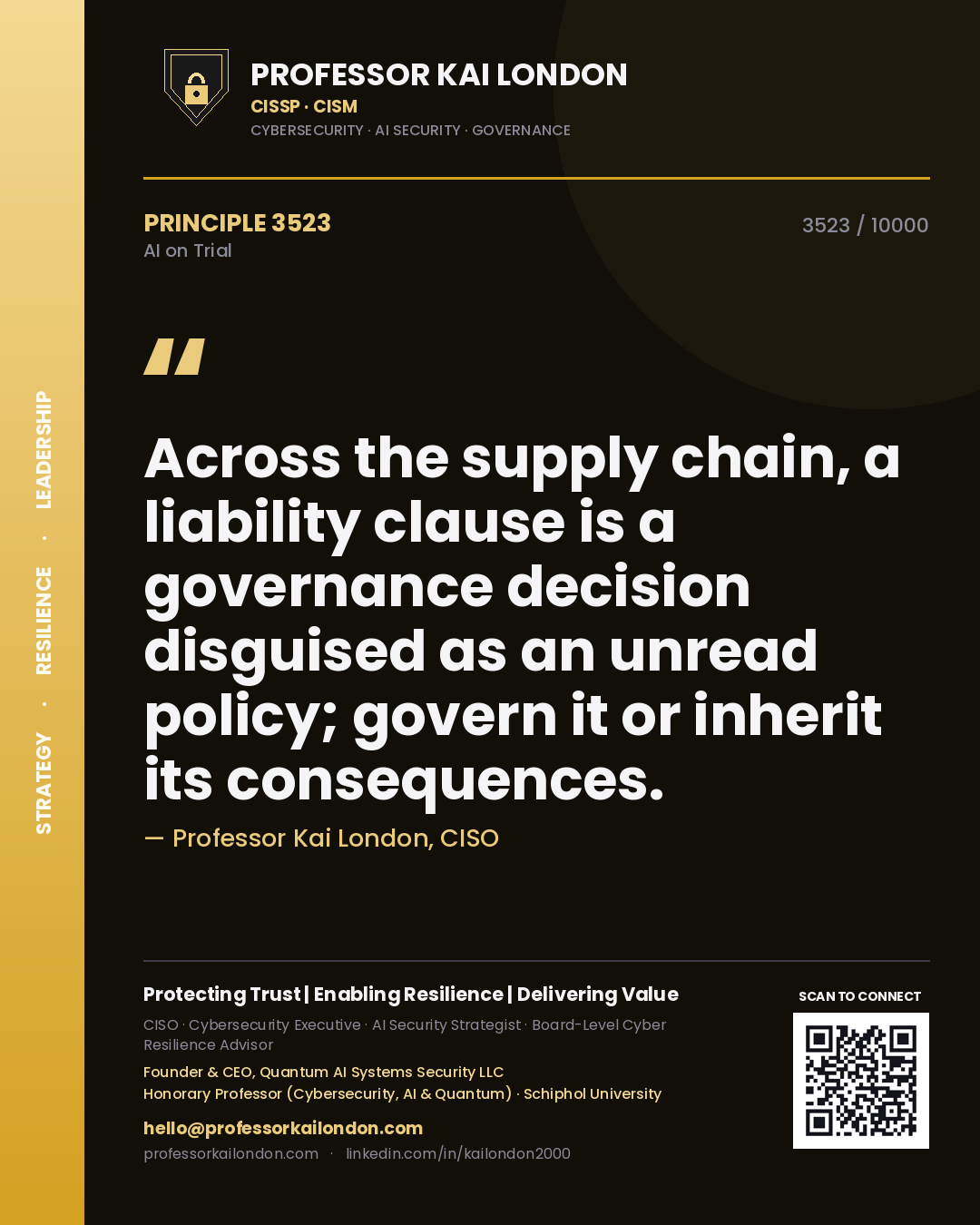 Professor Kai London principle 3523: Across the supply chain, a liability clause is a governance decision disguised as an unread policy; govern it or inherit its consequences.