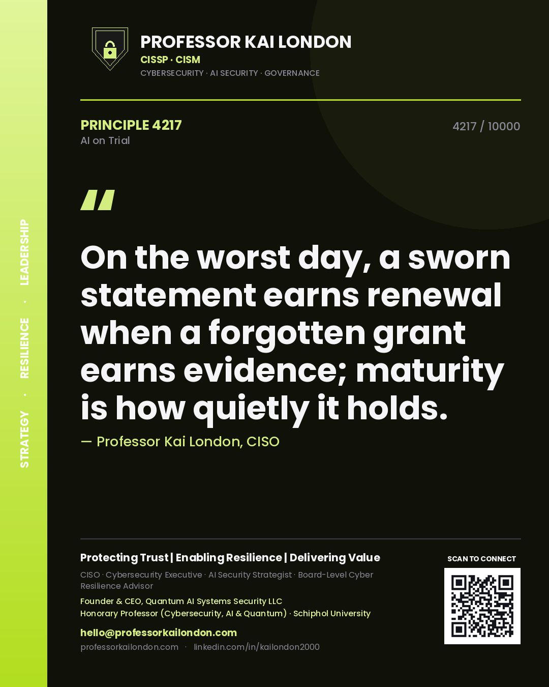 Professor Kai London principle 4217: On the worst day, a sworn statement earns renewal when a forgotten grant earns evidence; maturity is how quietly it holds.