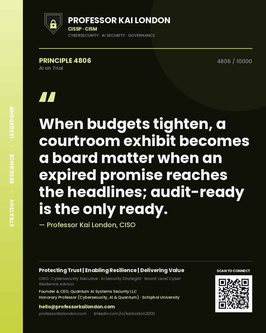 Professor Kai London principle 4806: When budgets tighten, a courtroom exhibit becomes a board matter when an expired promise reaches the headlines; audit-ready is the only ready.