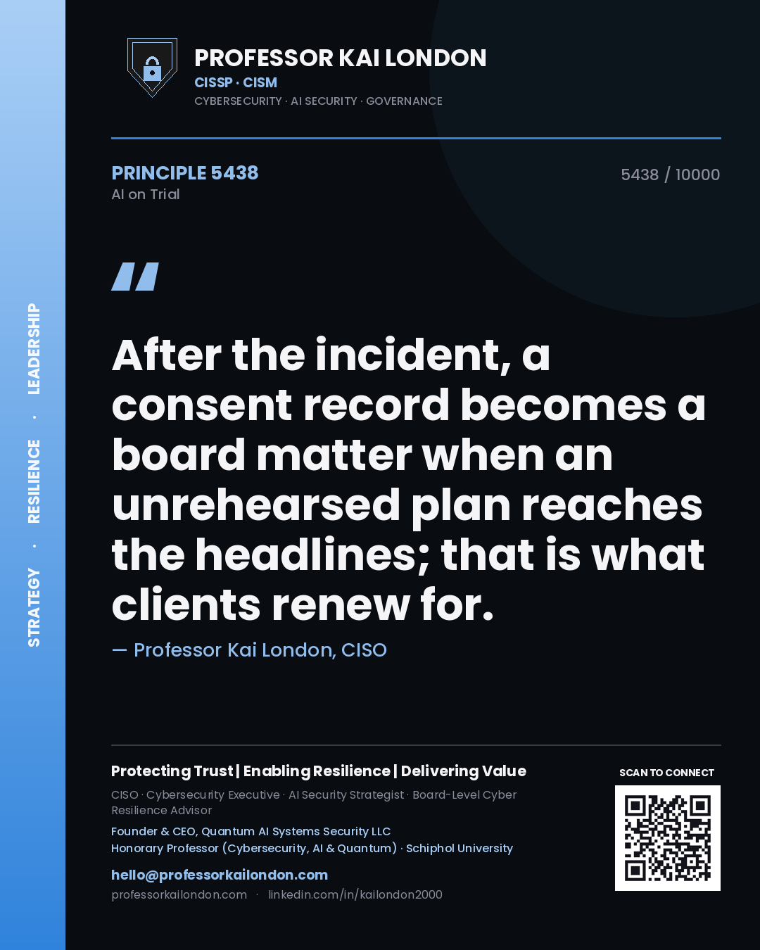 Professor Kai London principle 5438: After the incident, a consent record becomes a board matter when an unrehearsed plan reaches the headlines; that is what clients renew for.