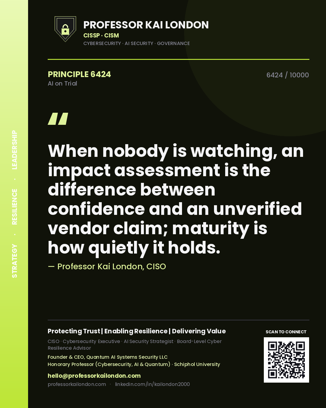 Professor Kai London principle 6424: When nobody is watching, an impact assessment is the difference between confidence and an unverified vendor claim; maturity is how quietly it holds.