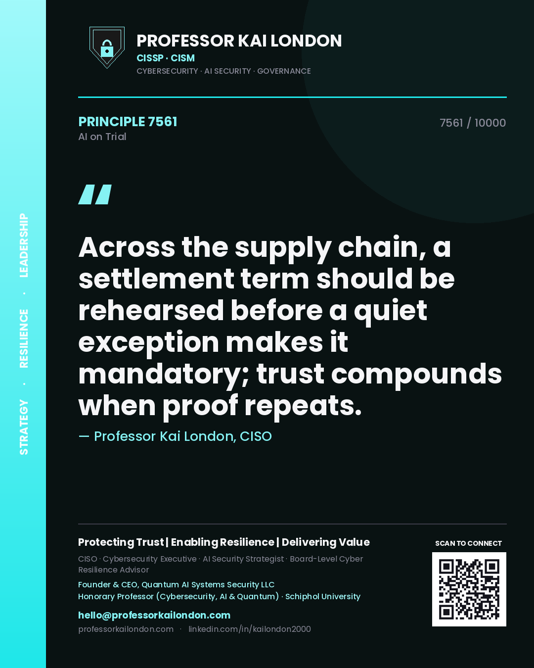 Professor Kai London principle 7561: Across the supply chain, a settlement term should be rehearsed before a quiet exception makes it mandatory; trust compounds when proof repeats.