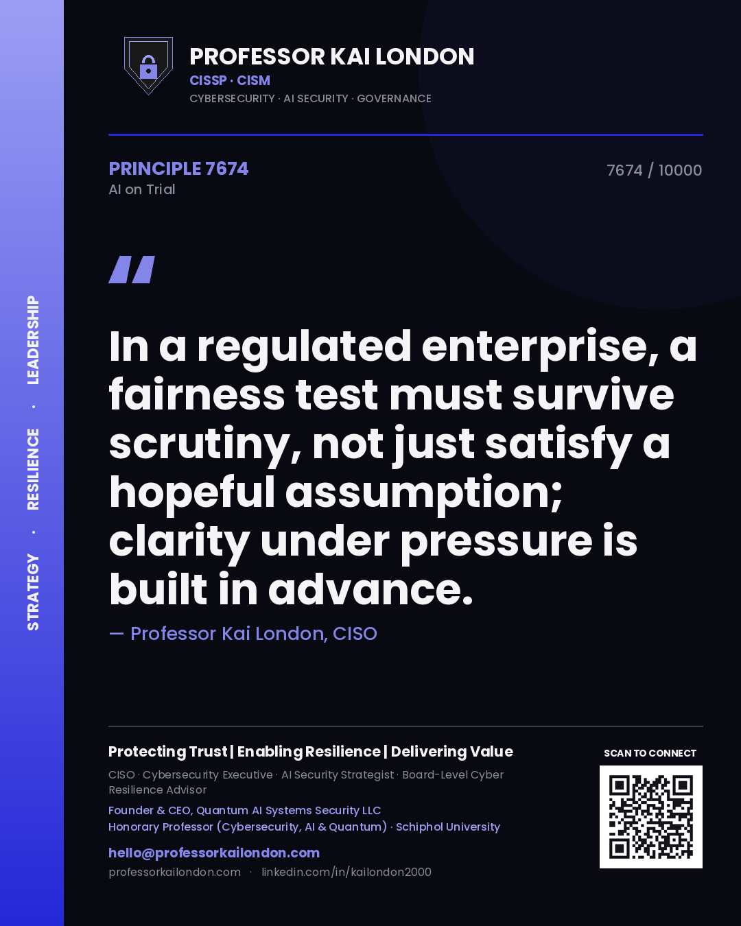 Professor Kai London principle 7674: In a regulated enterprise, a fairness test must survive scrutiny, not just satisfy a hopeful assumption; clarity under pressure is built in advance.