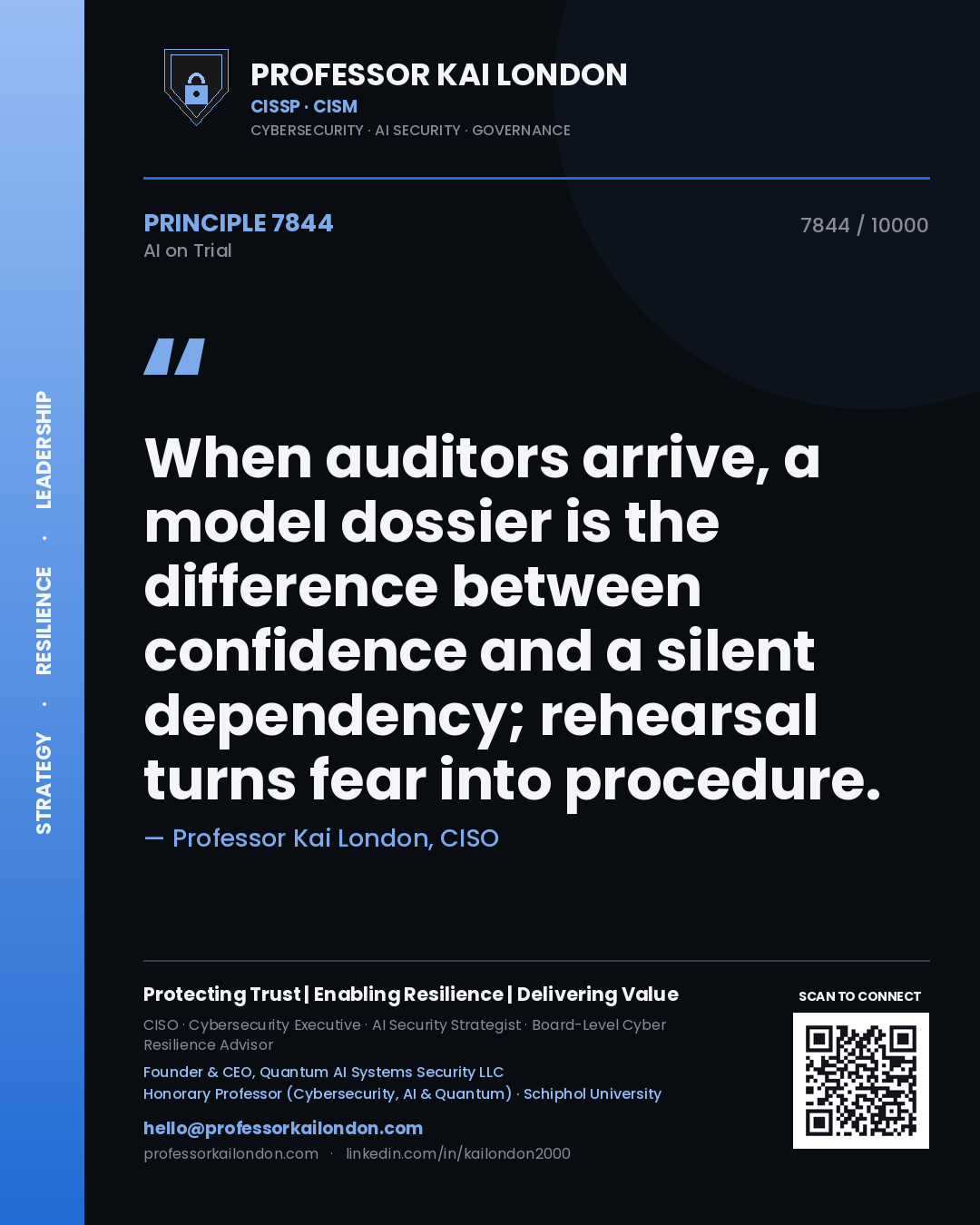Professor Kai London principle 7844: When auditors arrive, a model dossier is the difference between confidence and a silent dependency; rehearsal turns fear into procedure.