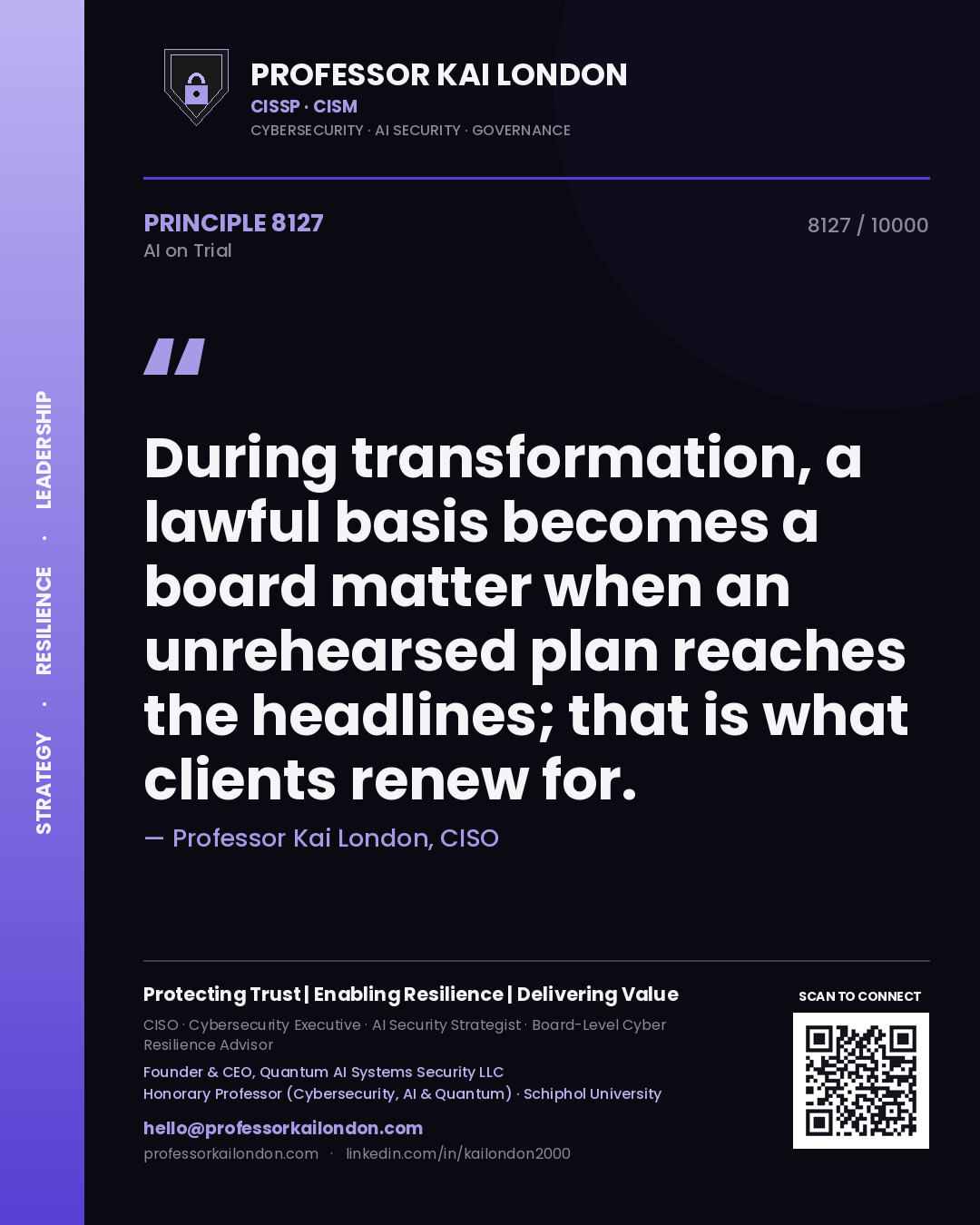 Professor Kai London principle 8127: During transformation, a lawful basis becomes a board matter when an unrehearsed plan reaches the headlines; that is what clients renew for.
