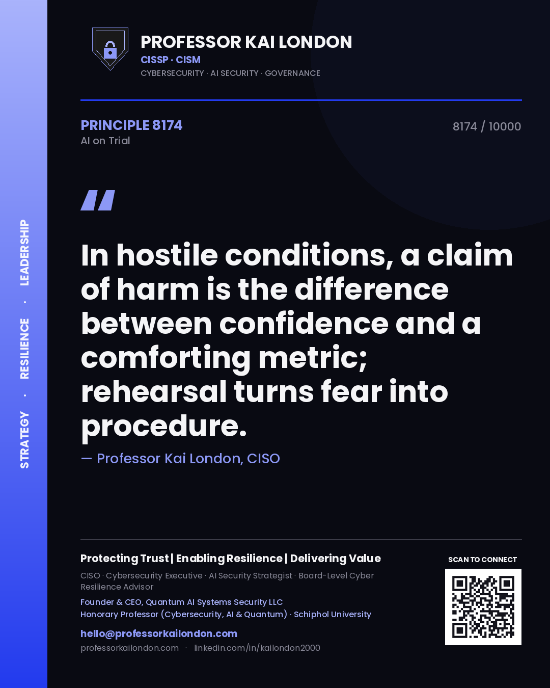 Professor Kai London principle 8174: In hostile conditions, a claim of harm is the difference between confidence and a comforting metric; rehearsal turns fear into procedure.