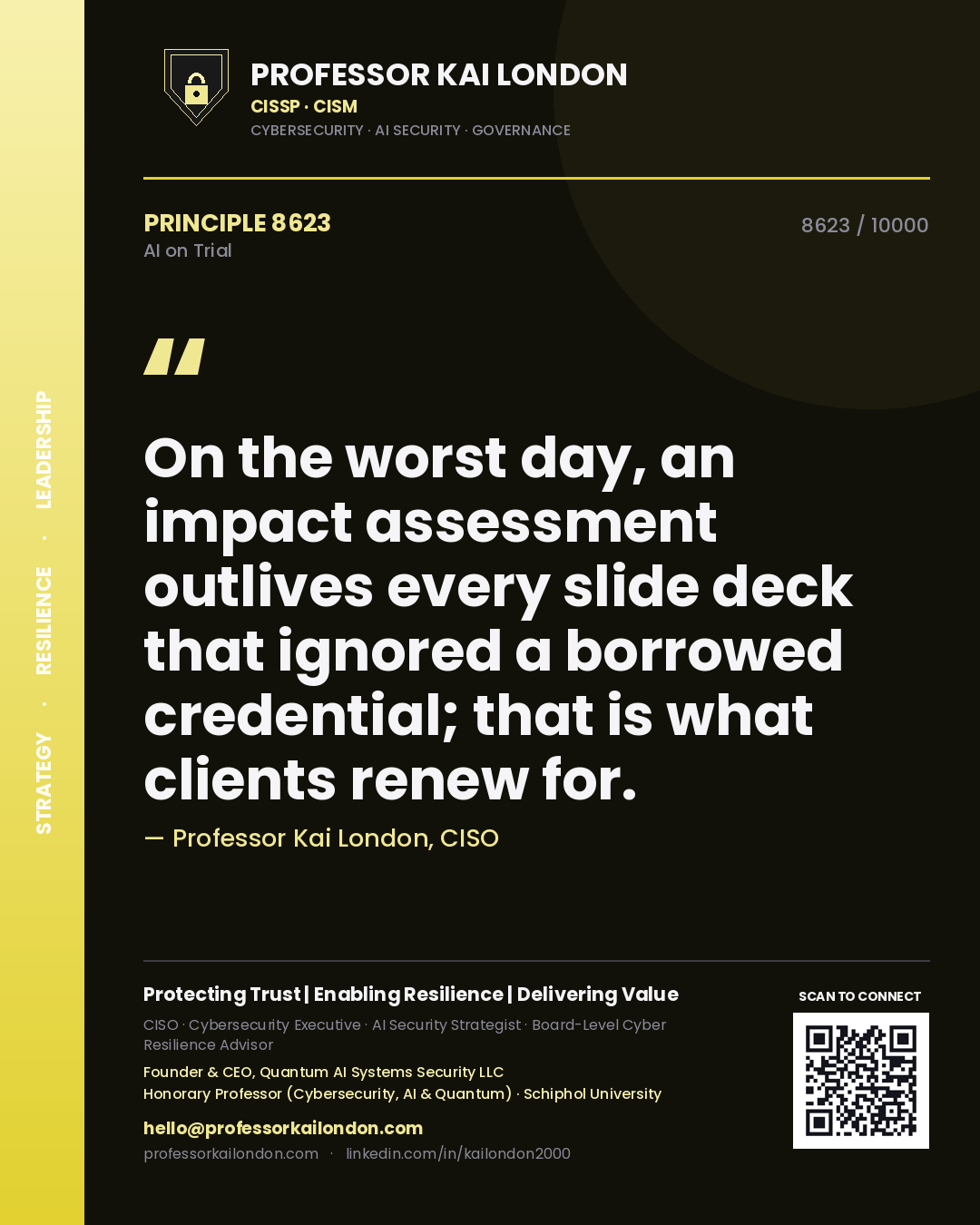 Professor Kai London principle 8623: On the worst day, an impact assessment outlives every slide deck that ignored a borrowed credential; that is what clients renew for.