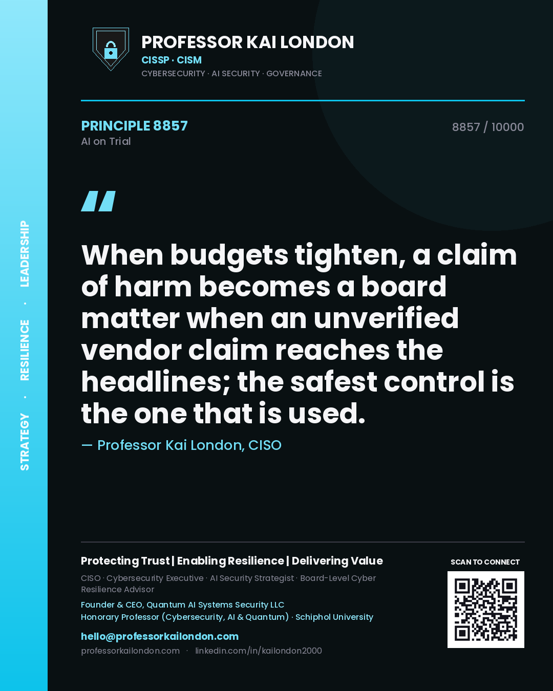 Professor Kai London principle 8857: When budgets tighten, a claim of harm becomes a board matter when an unverified vendor claim reaches the headlines; the safest control is the one that is used.
