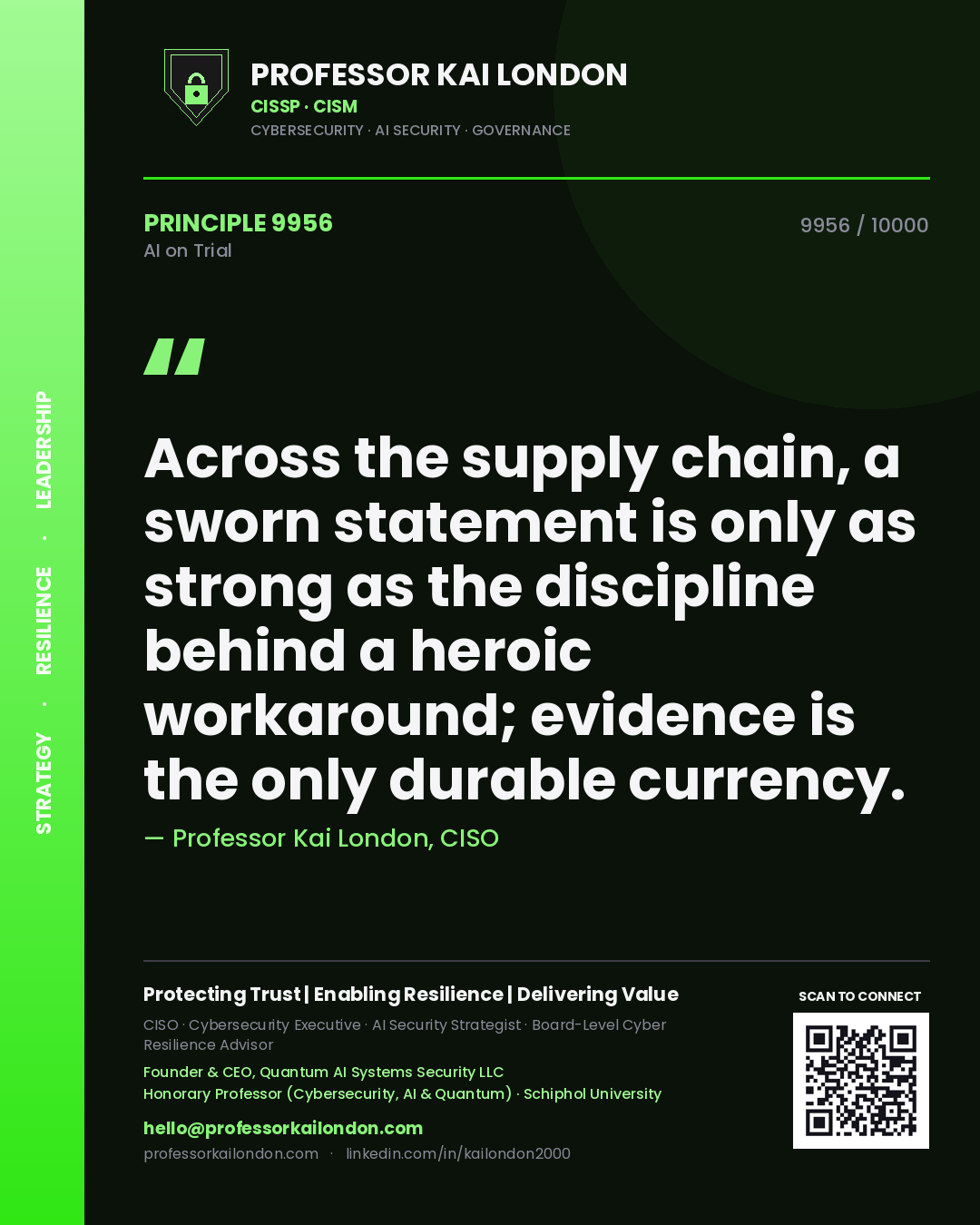 Quote card by Professor Kai London reading 'Across the supply chain, a sworn statement is only as strong as the discipline behind a heroic workaround; evidence is the only durable currency.'. From the book AI on Trial.