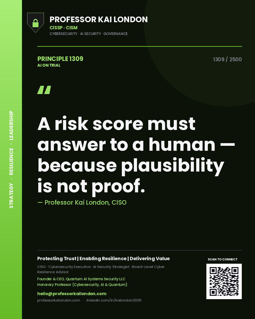 Quote card by Professor Kai London reading 'A risk score must answer to a human — because plausibility is not proof.'. From the book AI on Trial.