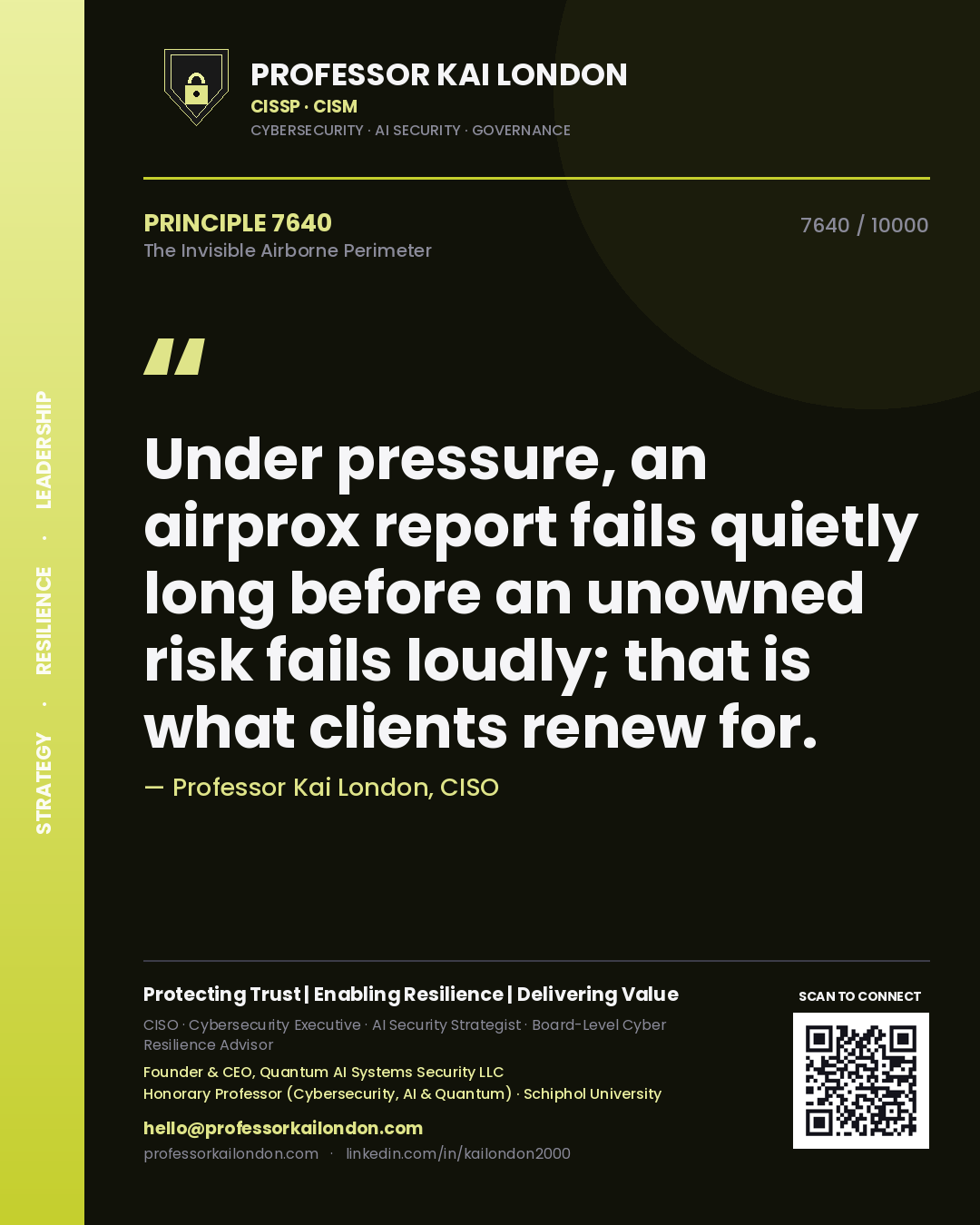 Professor Kai London principle 7640: Under pressure, an airprox report fails quietly long before an unowned risk fails loudly; that is what clients renew for.
