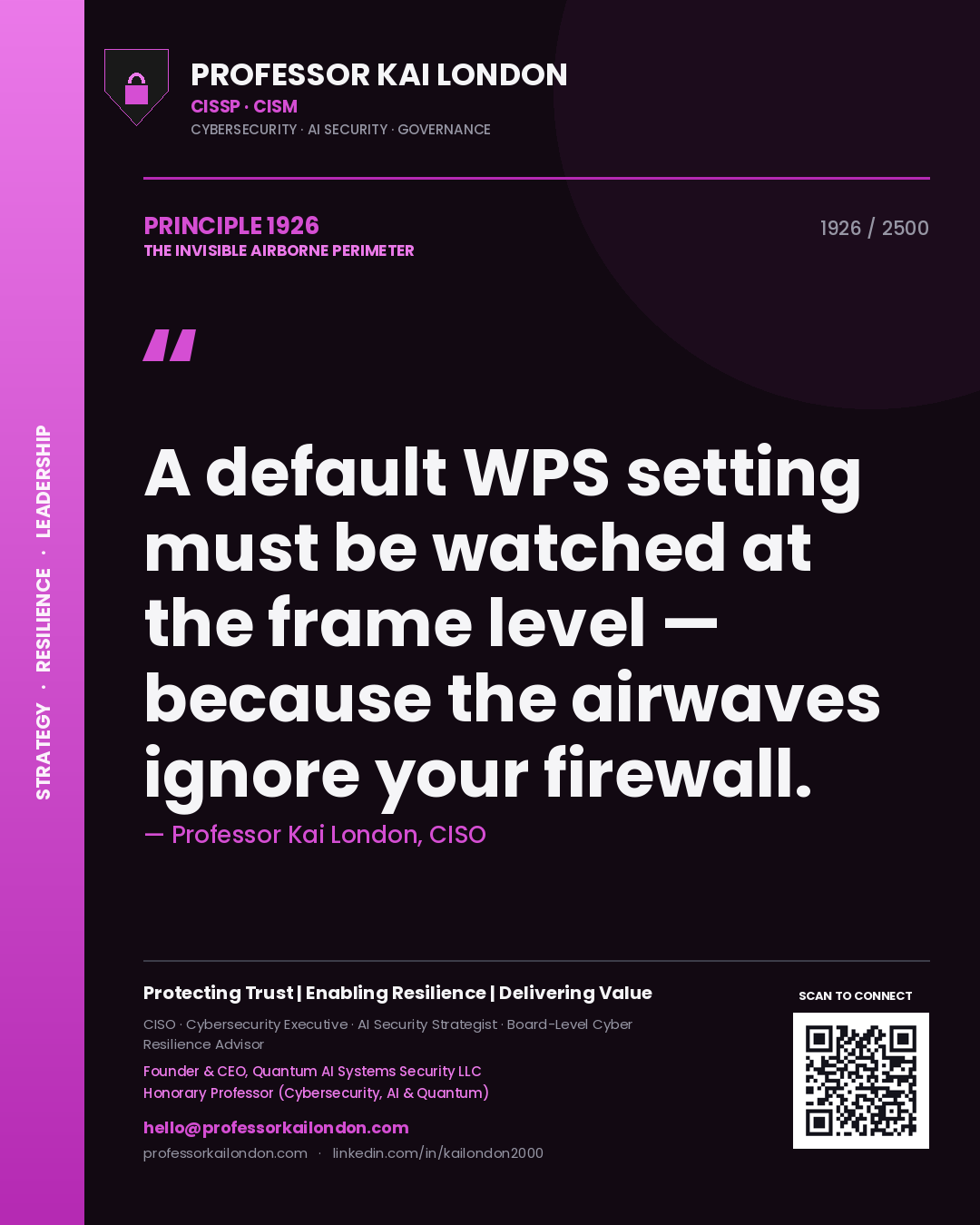 Quote card by Professor Kai London reading 'A default WPS setting must be watched at the frame level — because the airwaves ignore your firewall.'. From the book The Invisible Airborne Perimeter.