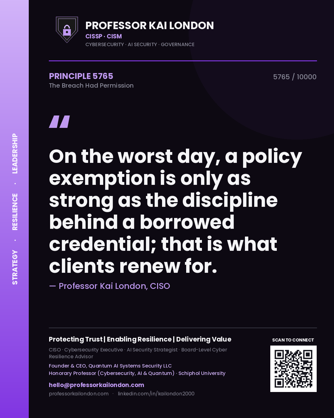 Professor Kai London principle 5765: On the worst day, a policy exemption is only as strong as the discipline behind a borrowed credential; that is what clients renew for.