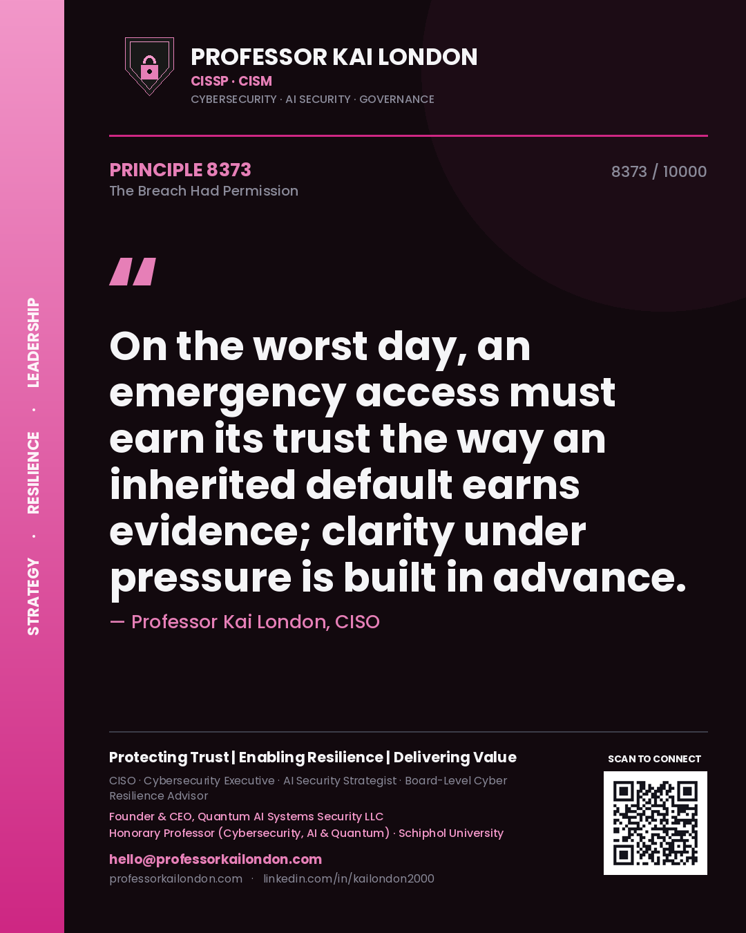 Professor Kai London principle 8373: On the worst day, an emergency access must earn its trust the way an inherited default earns evidence; clarity under pressure is built in advance.