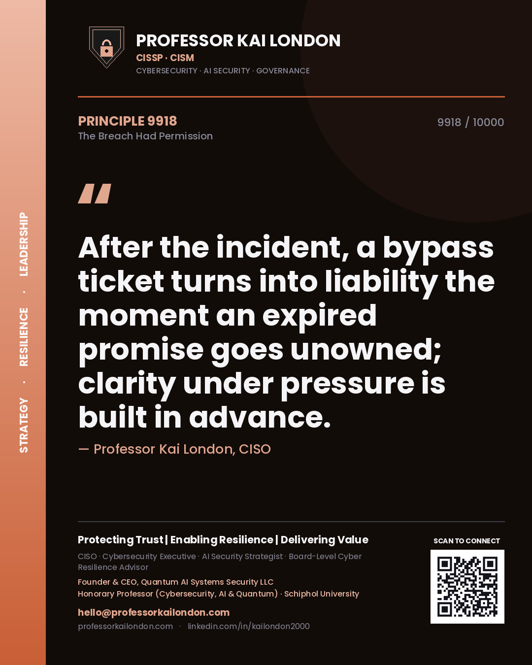 Professor Kai London principle 9918: After the incident, a bypass ticket turns into liability the moment an expired promise goes unowned; clarity under pressure is built in advance.