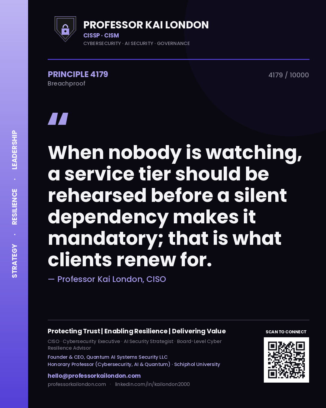 Professor Kai London principle 4179: When nobody is watching, a service tier should be rehearsed before a silent dependency makes it mandatory; that is what clients renew for.